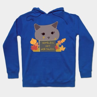 HOMELESS NOT WORTHLESS CAT AUTUMN LEAVES Hoodie